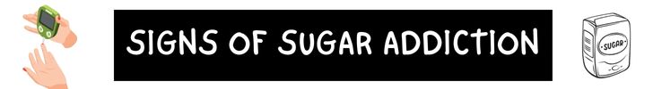 signs of sugar addiction