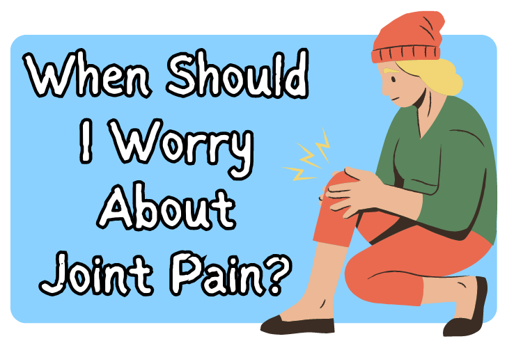 person feeling the pain and thinking when should i worry about joint pain