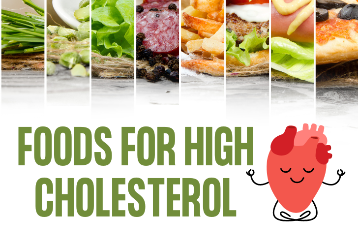 foods for high cholesterol an illustration of the right kind of foods